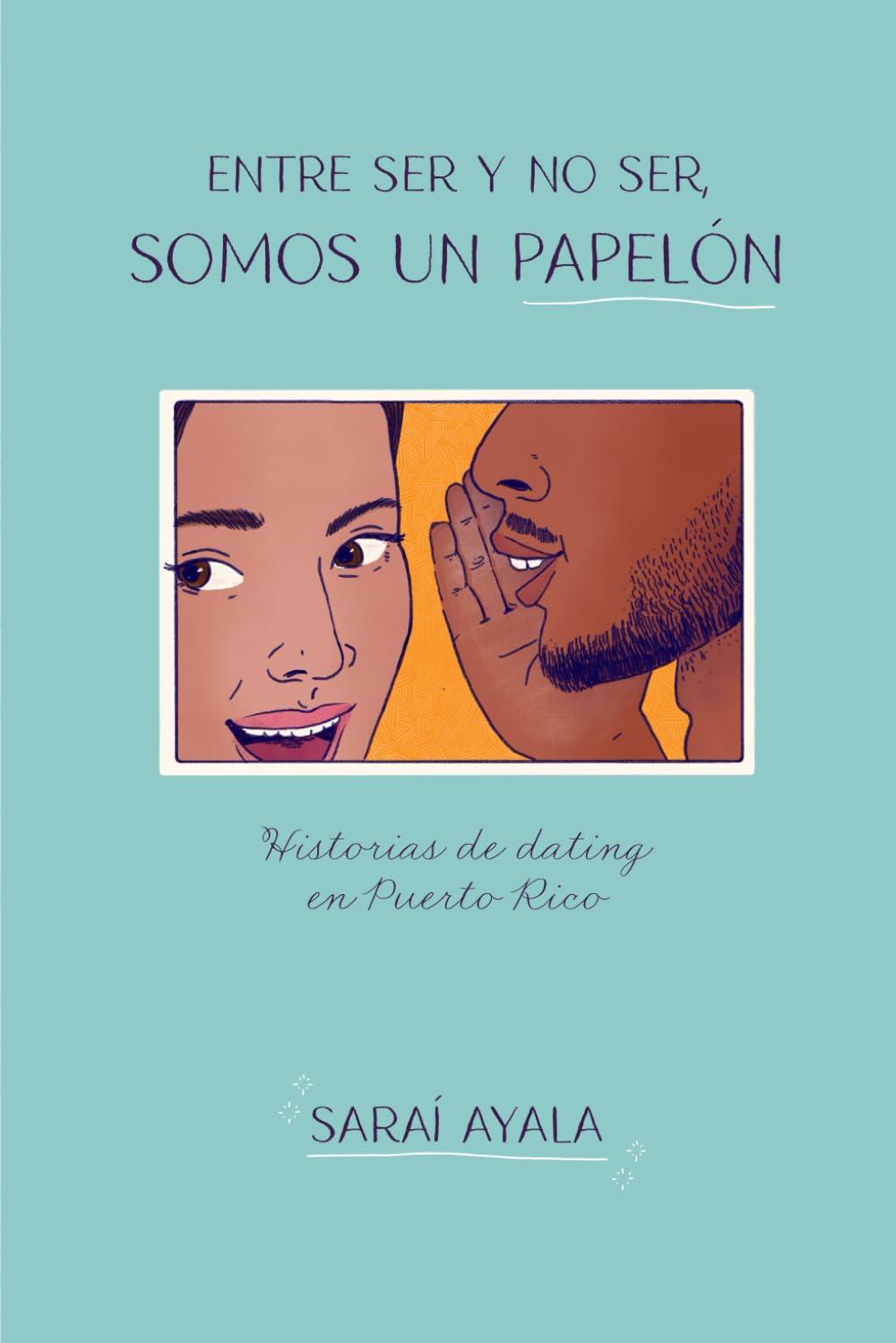 Entre ser y no ser, somos un papelón